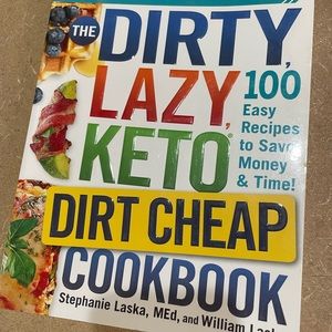 The Dirty, Lazy, Keto cookbook